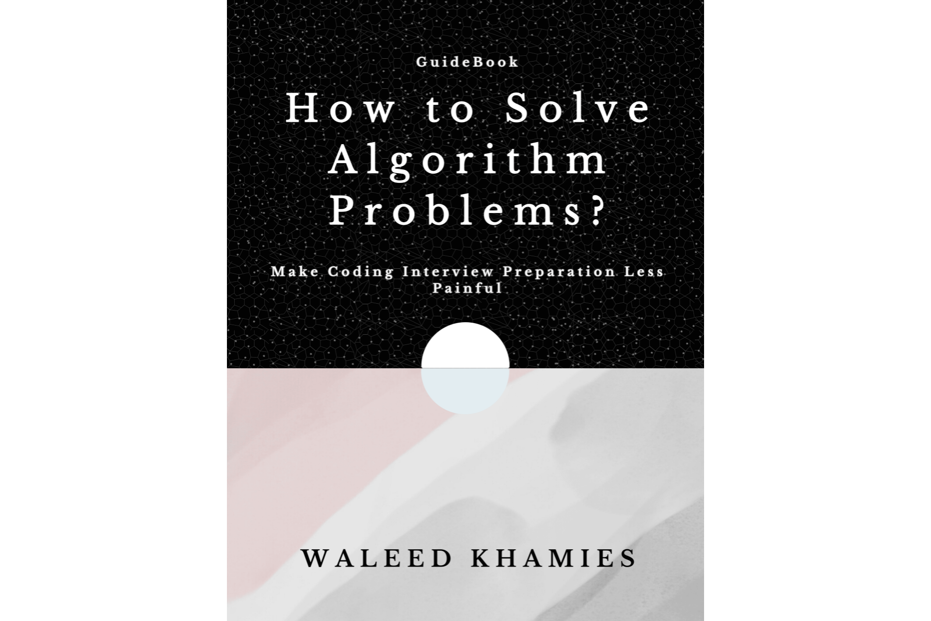 Cover — How to Solve Algorithm Problems